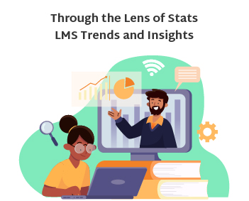 LMS Trends and Stats